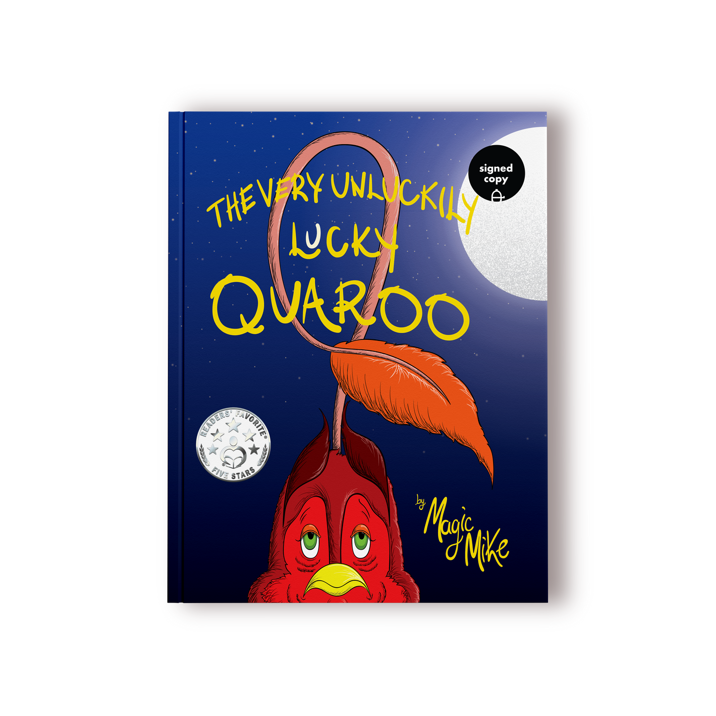 THE VERY UNLUCKILY LUCKY QUAROO by MAGIC MIKE